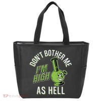 Retro Funny Don't Bother Me I'm High As Hell Tote Bag thumb 0