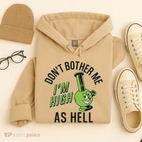 Retro Funny Don't Bother Me I'm High As Hell Hoodie thumb 4