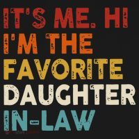 Retro Fathers Day Its Me Hi I'm The Favorite Daughter in Law Women's Hoodie thumb 2