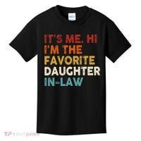 Retro Fathers Day Its Me Hi I'm The Favorite Daughter in Law Kids T-Shirt thumb 0