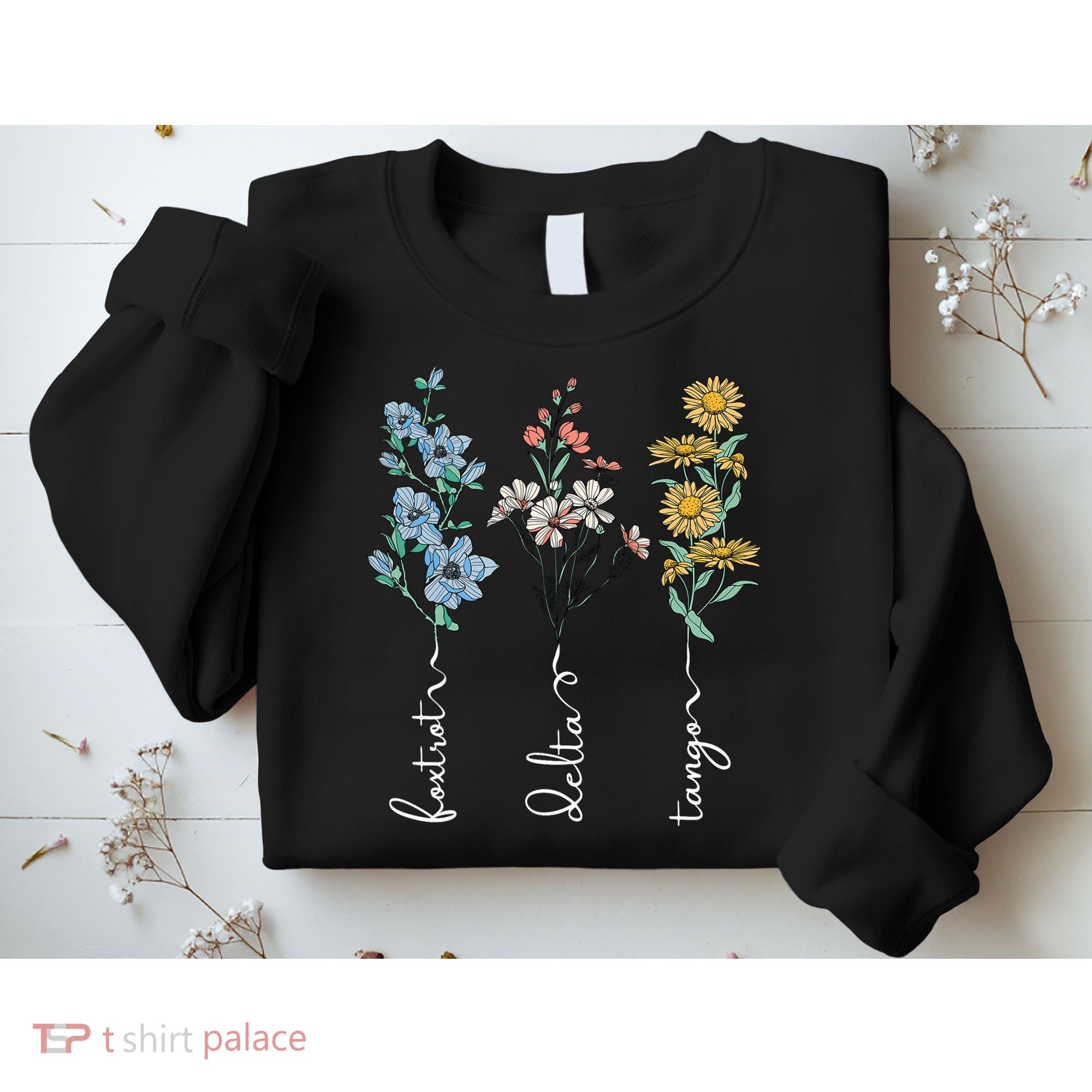 Retro Foxtrots Deltas Tangos Flower Sweatshirt