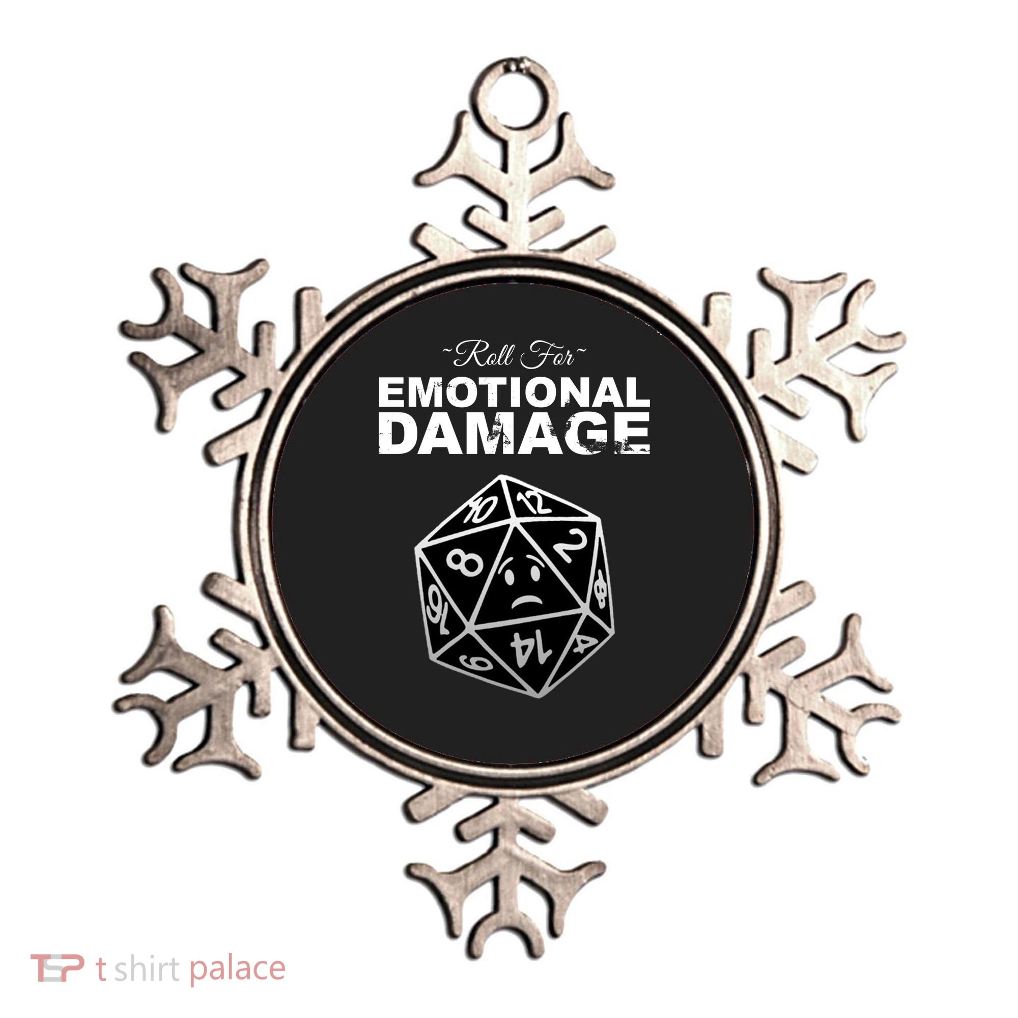 Roll For Emotional Damage Ornament