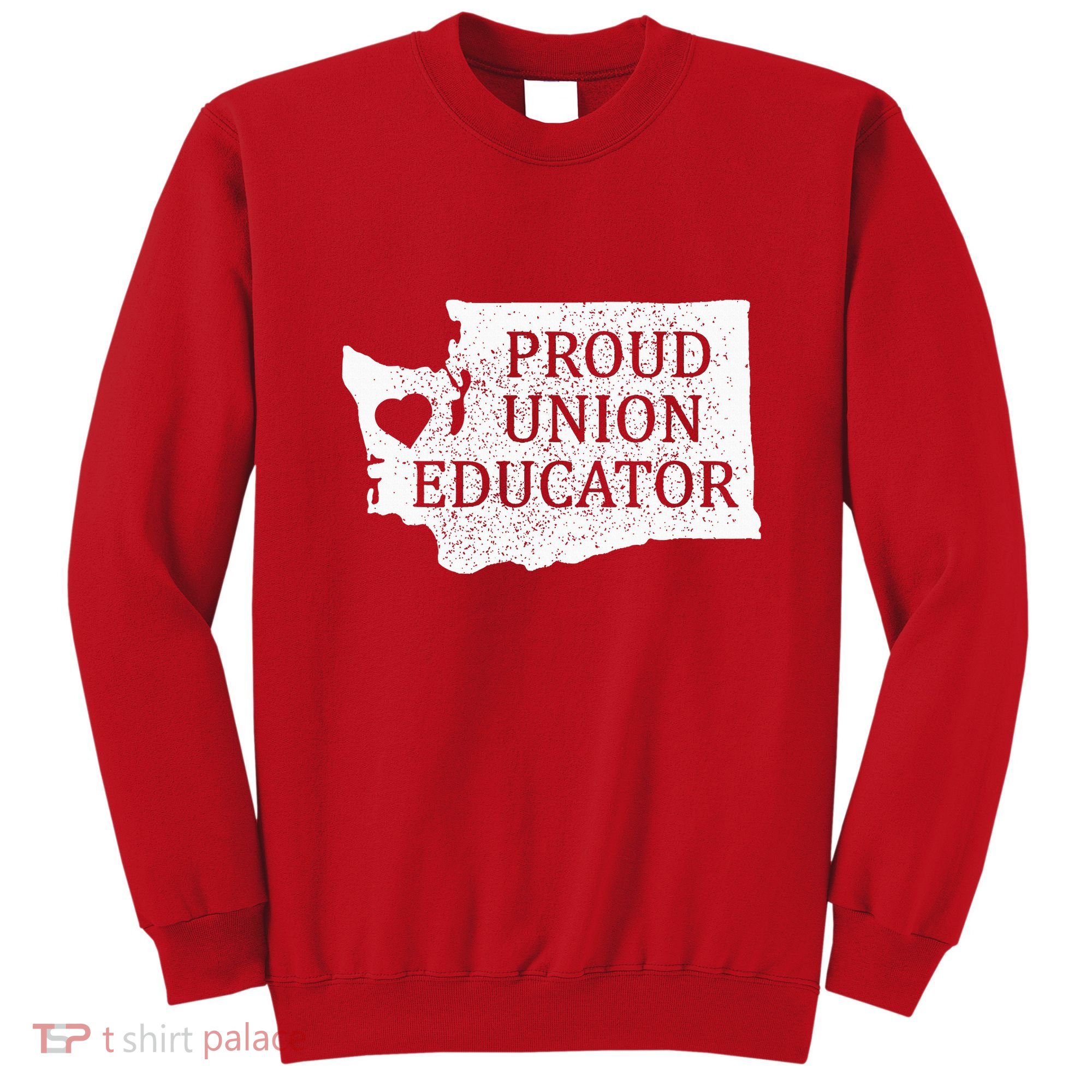 Red For Ed Washington Teacher Protest Union Educator Sweatshirt