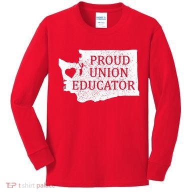 Red For Ed Washington Teacher Protest Union Educator Kids Long Sleeve Shirt