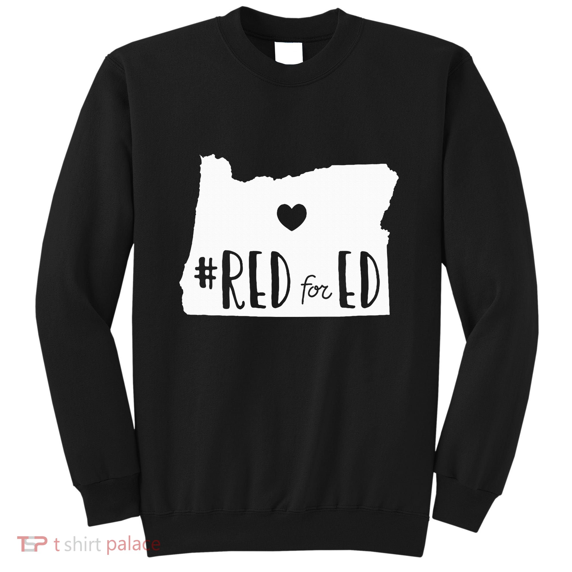 Red For Ed Oregon Teacher Public Education Supporter Sweatshirt