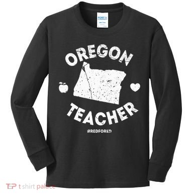 Red For Ed Teacher Oregon Or Education Kids Long Sleeve Shirt