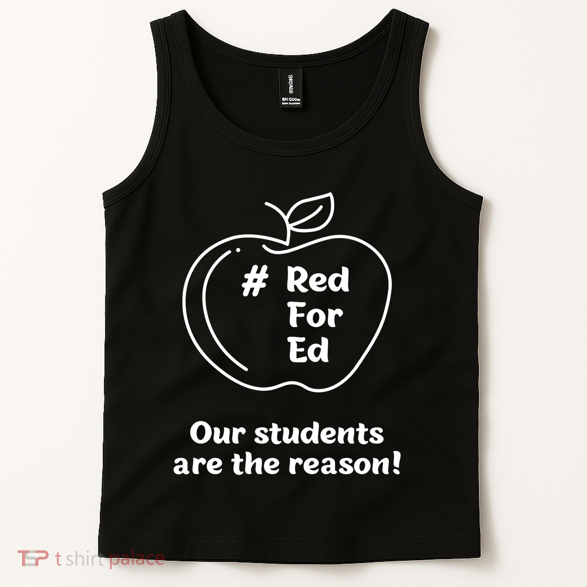 Red For Ed Our Students Are The Reason Tank Top