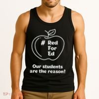 Red For Ed Our Students Are The Reason Tank Top thumb 3