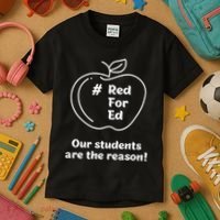 Red For Ed Our Students Are The Reason Kids T-Shirt thumb 3