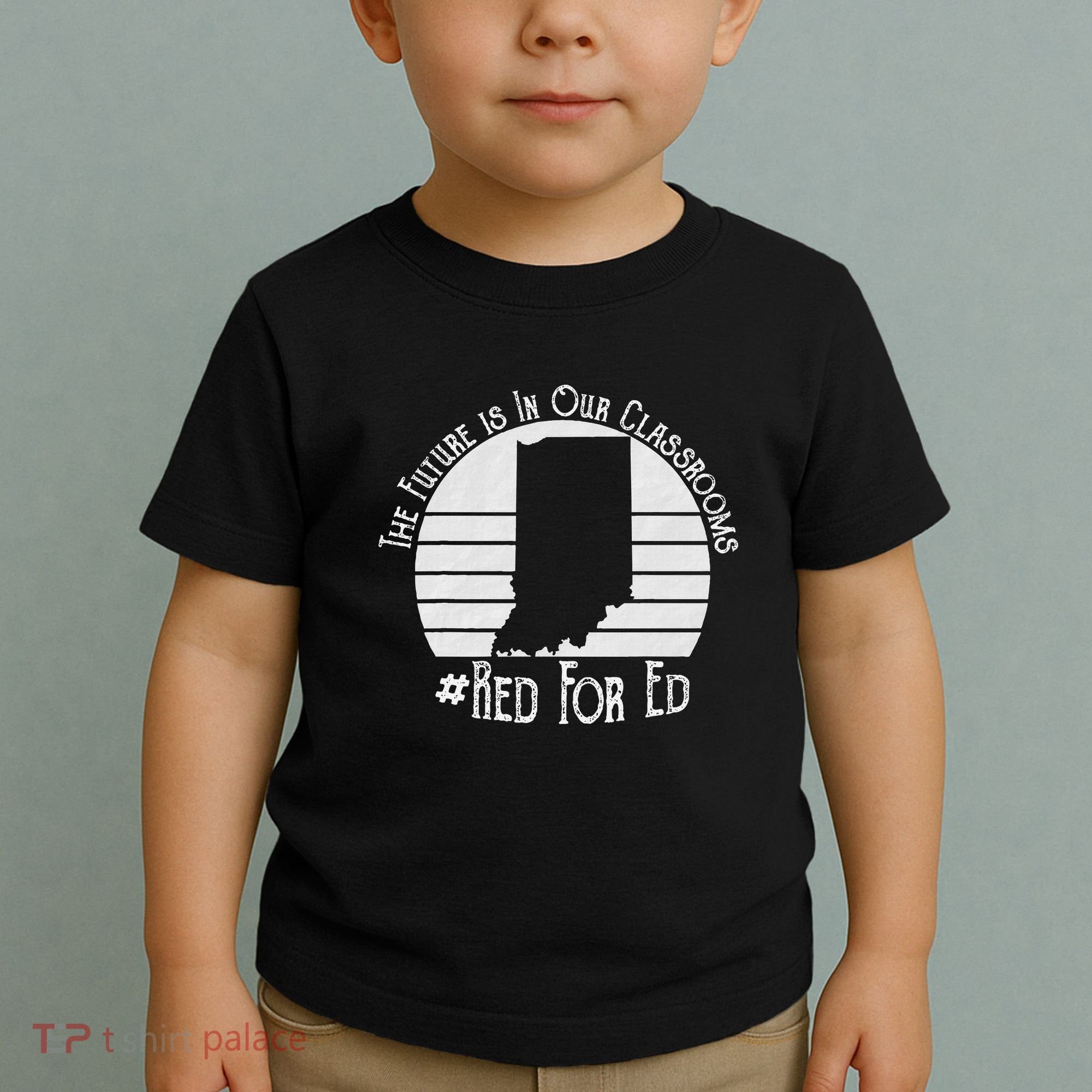 Red For Ed Indiana Teacher The Future Is In Our Classrooms Toddler T-Shirt