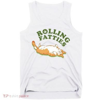 Rolling Fatties Funny Marijuana Cat Tank Top