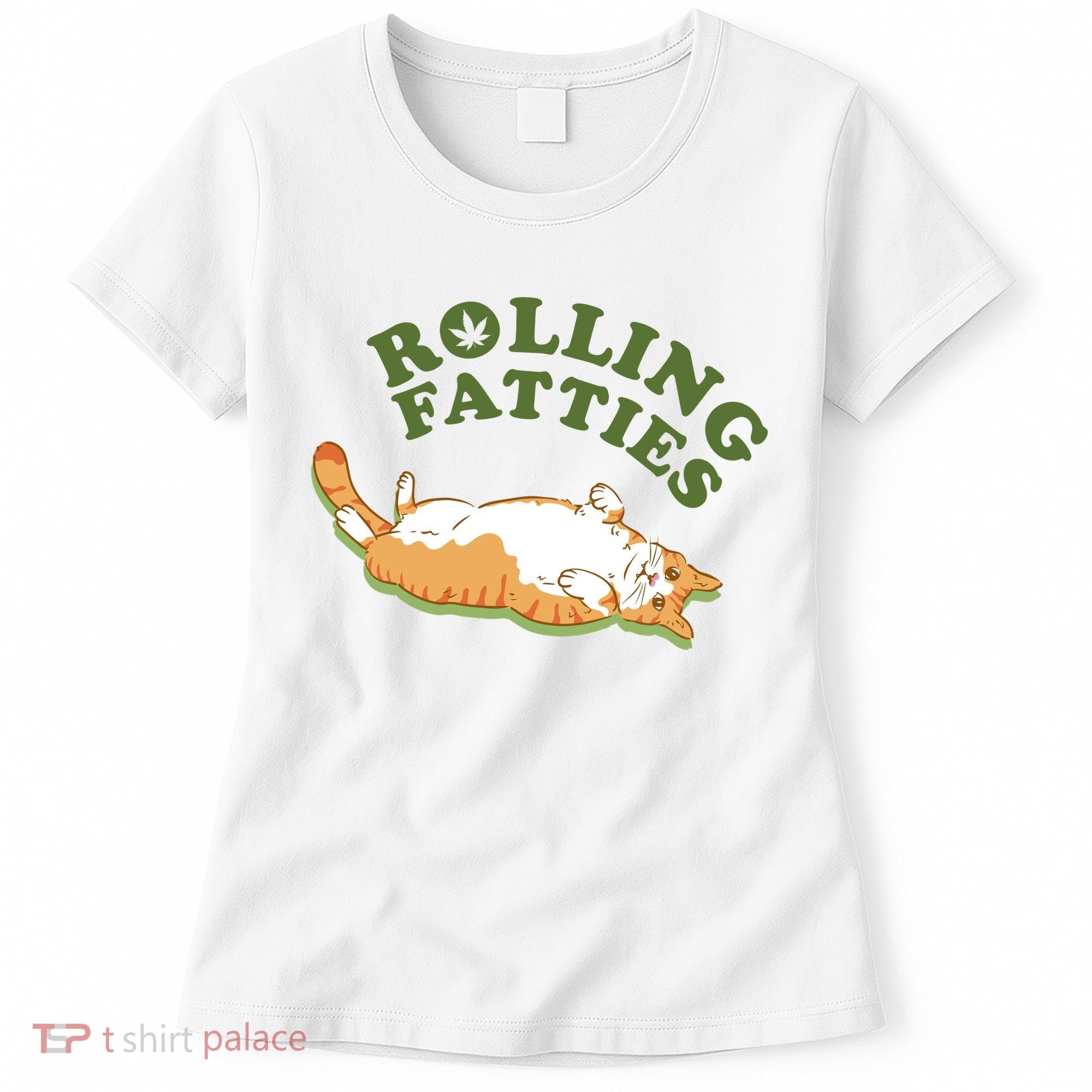 Rolling Fatties Funny Marijuana Cat Women's T-Shirt
