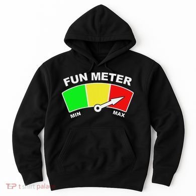 Ready For Fun Collection Fun Meter Hoodie