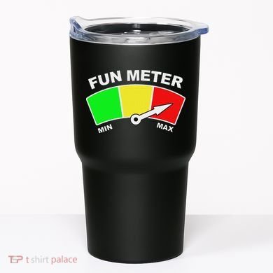 Ready For Fun Collection Fun Meter Tumbler