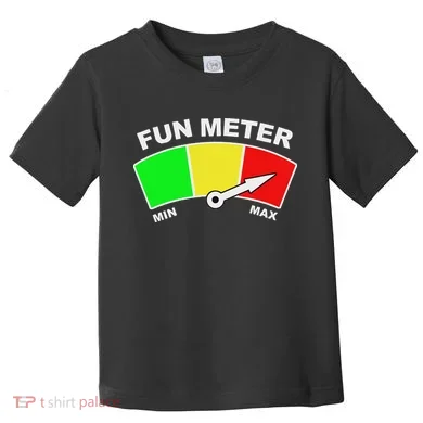 Ready For Fun Collection Fun Meter Toddler T-Shirt