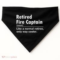 Retired Firefighter Fire Captain Chief Funny Definition USA-Made Doggie Bandana thumb 0