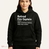 Retired Firefighter Fire Captain Chief Funny Definition Hoodie thumb 5