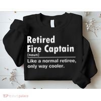 Retired Firefighter Fire Captain Chief Funny Definition Sweatshirt thumb 2