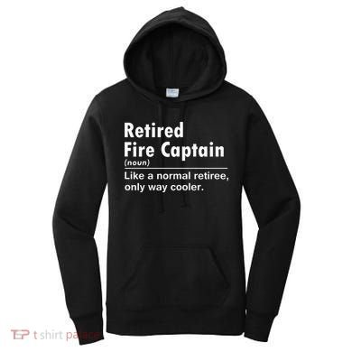 Retired Firefighter Fire Captain Chief Funny Definition Women's Hoodie