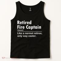 Retired Firefighter Fire Captain Chief Funny Definition Tank Top thumb 2