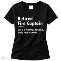Retired Firefighter Fire Captain Chief Funny Definition Women's T-Shirt thumb 0