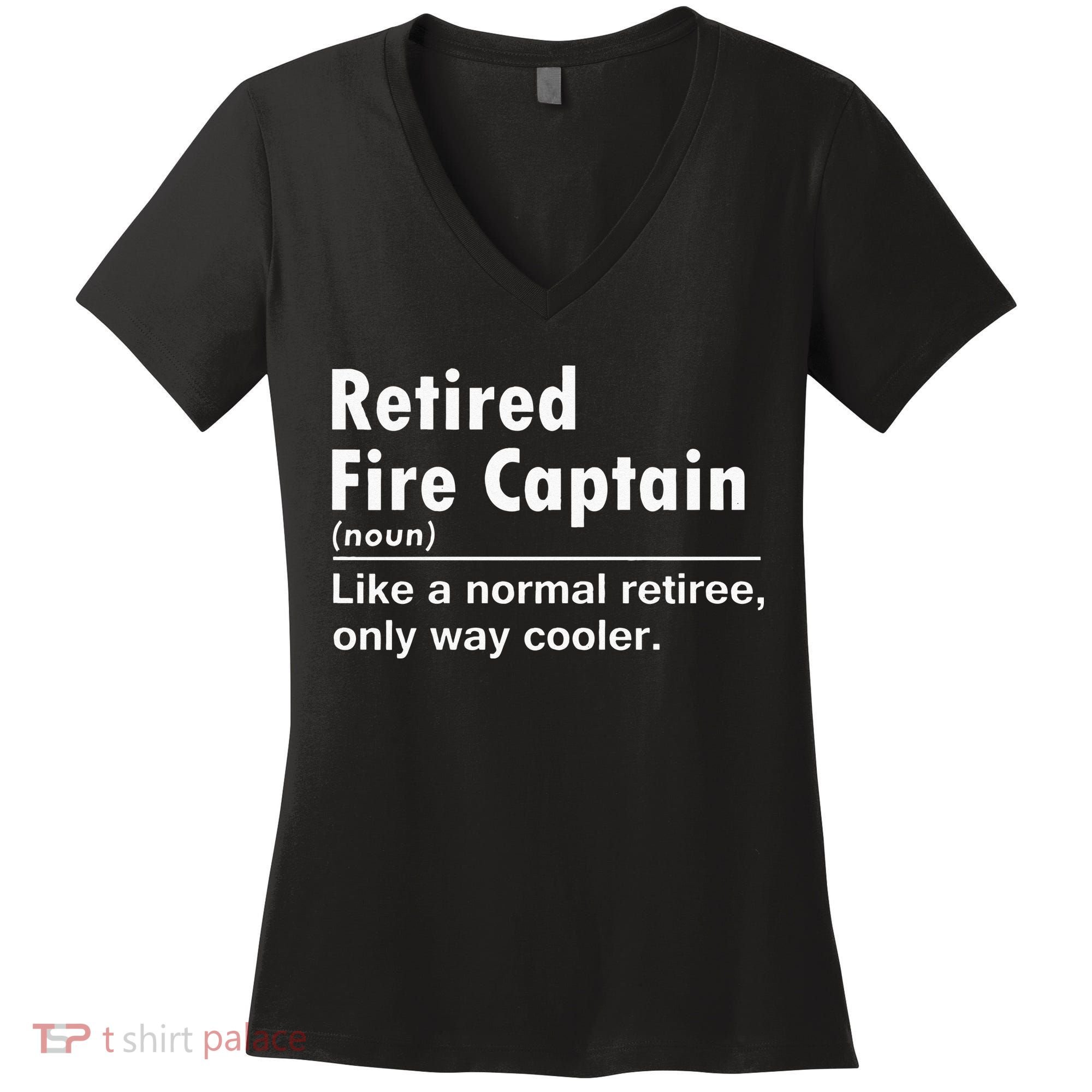 Retired Firefighter Fire Captain Chief Funny Definition Women's V-Neck T-Shirt