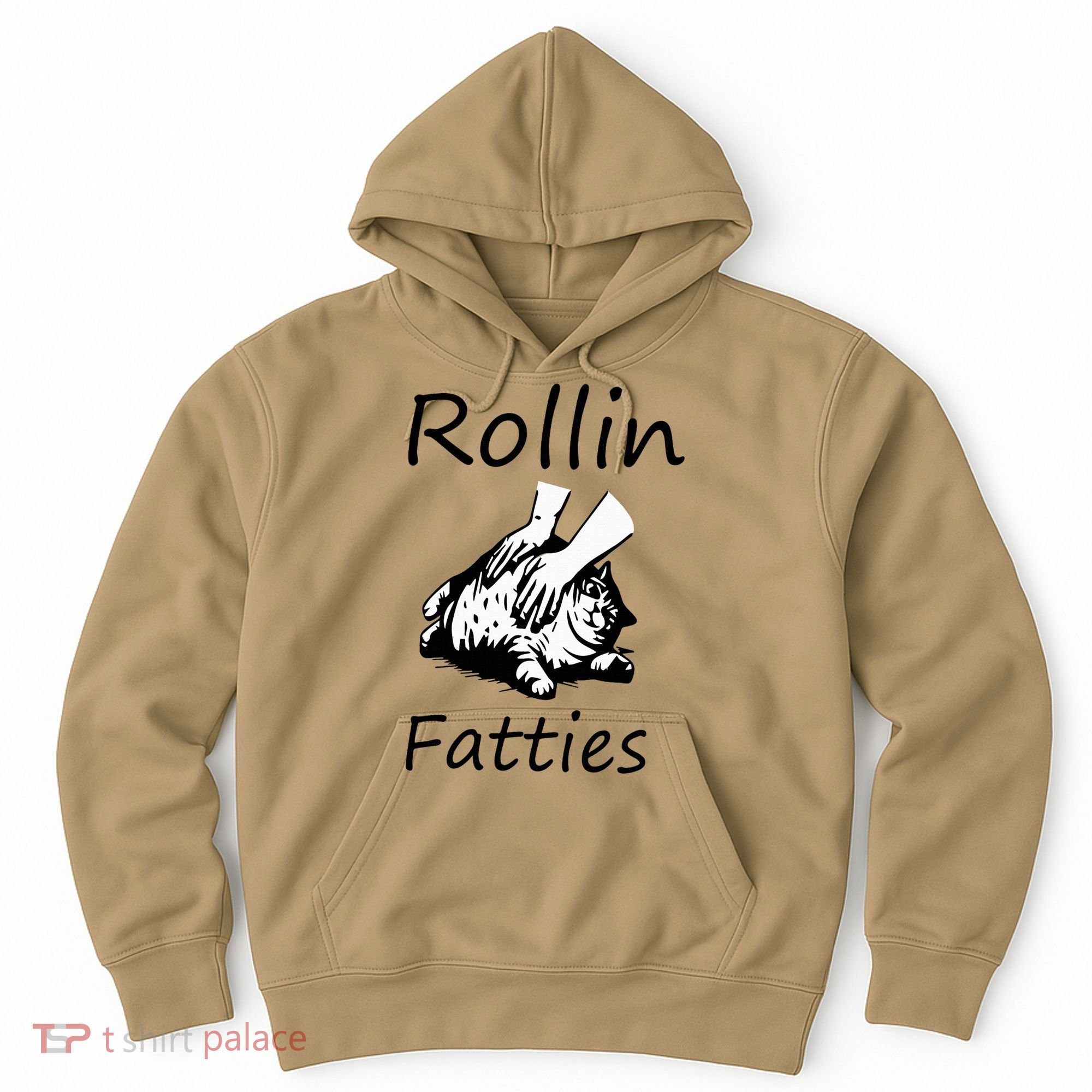 Rollin Fatties Funny Cat Meme Hoodie