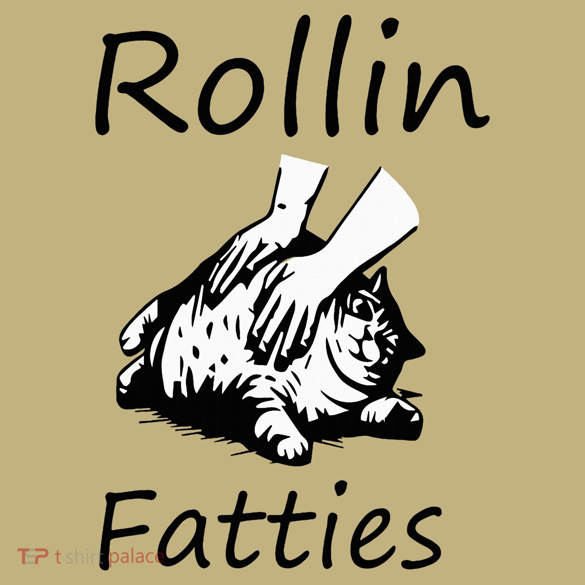 Rollin Fatties Funny Cat Meme Sweatshirt