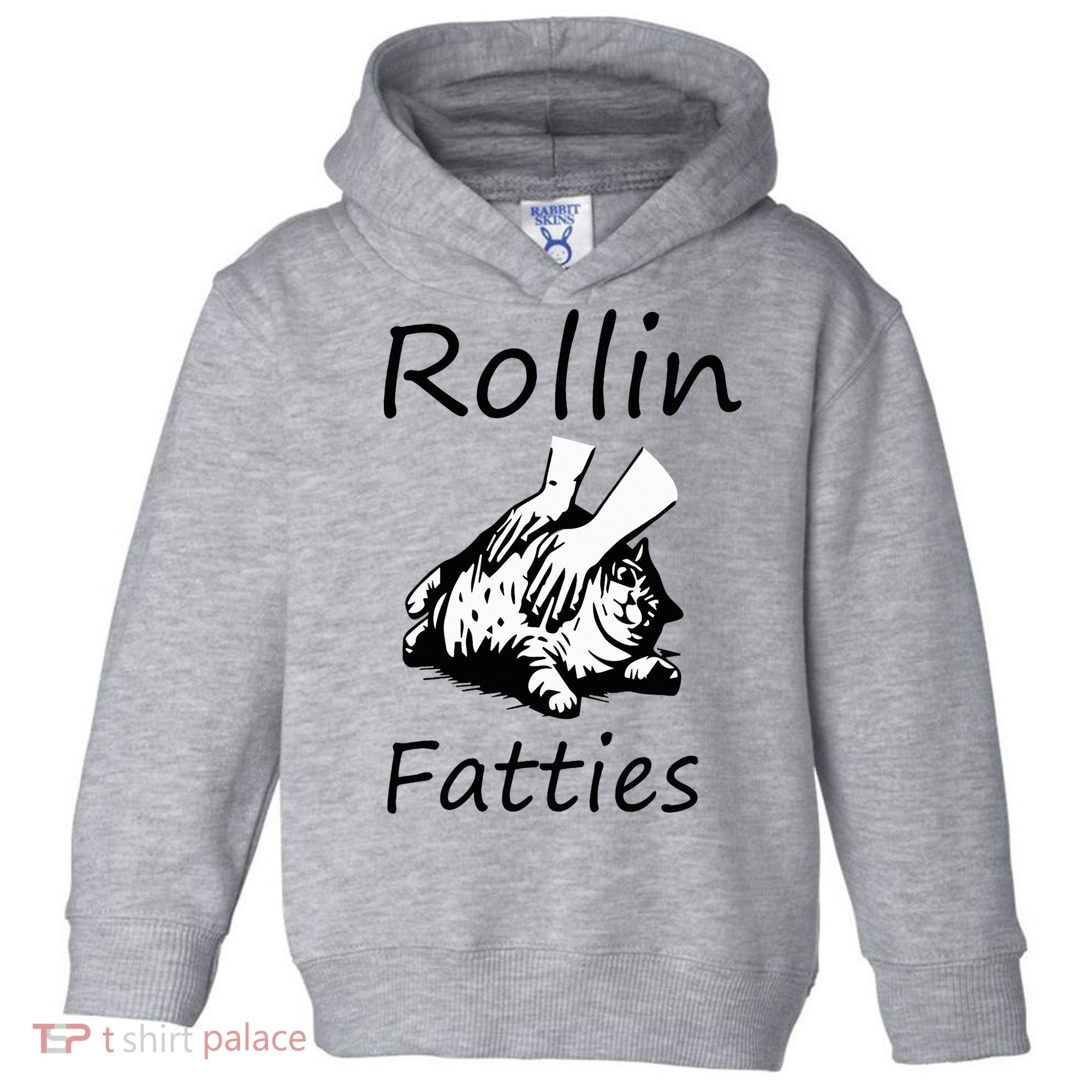 Rollin Fatties Funny Cat Meme Toddler Hoodie