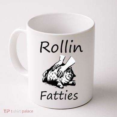 Rollin Fatties Funny Cat Meme Coffee Mug