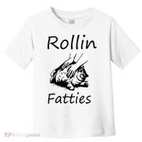 Rollin Fatties Funny Cat Meme Toddler T-Shirt thumb 0