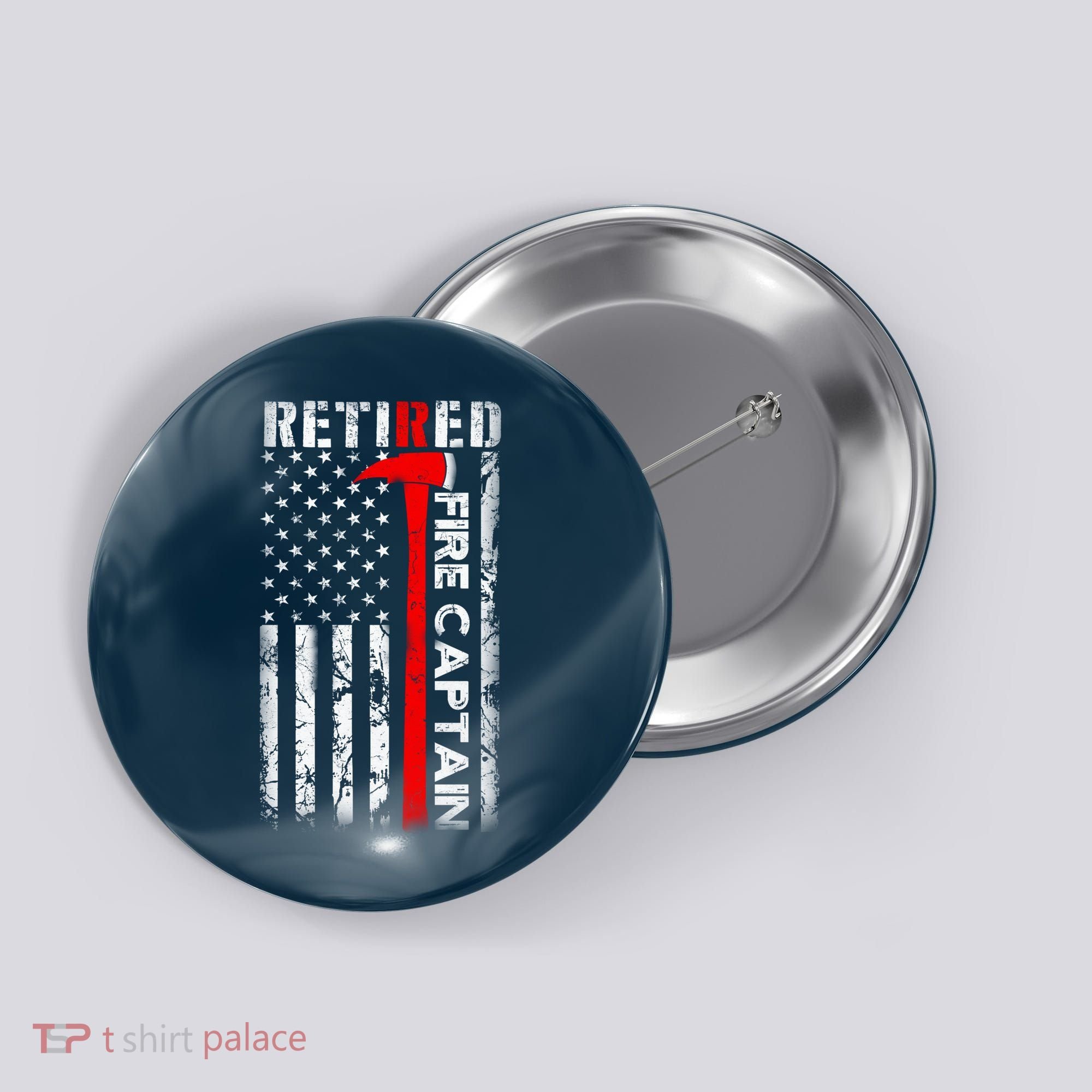 Retired Firefighter Fire Captain Retirement UAS flag Gifts Button