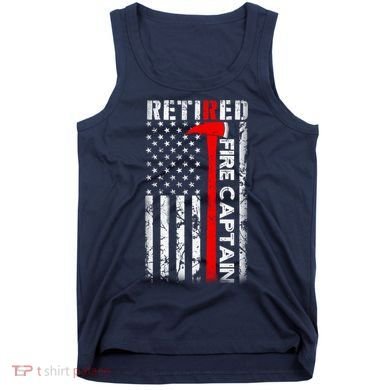 Retired Firefighter Fire Captain Retirement UAS flag Gifts Tank Top