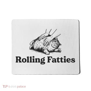Rolling Fatties Funny Cat Lover Mousepad