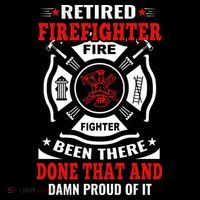 Retired Firefighter Fire Fighter Been There Done That And Damn Proud Of It Coffee Mug thumb 5