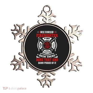 Retired Firefighter Fire Fighter Been There Done That And Damn Proud Of It Ornament