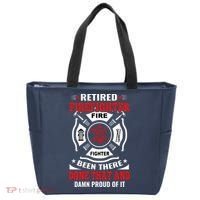 Retired Firefighter Fire Fighter Been There Done That And Damn Proud Of It Tote Bag thumb 0