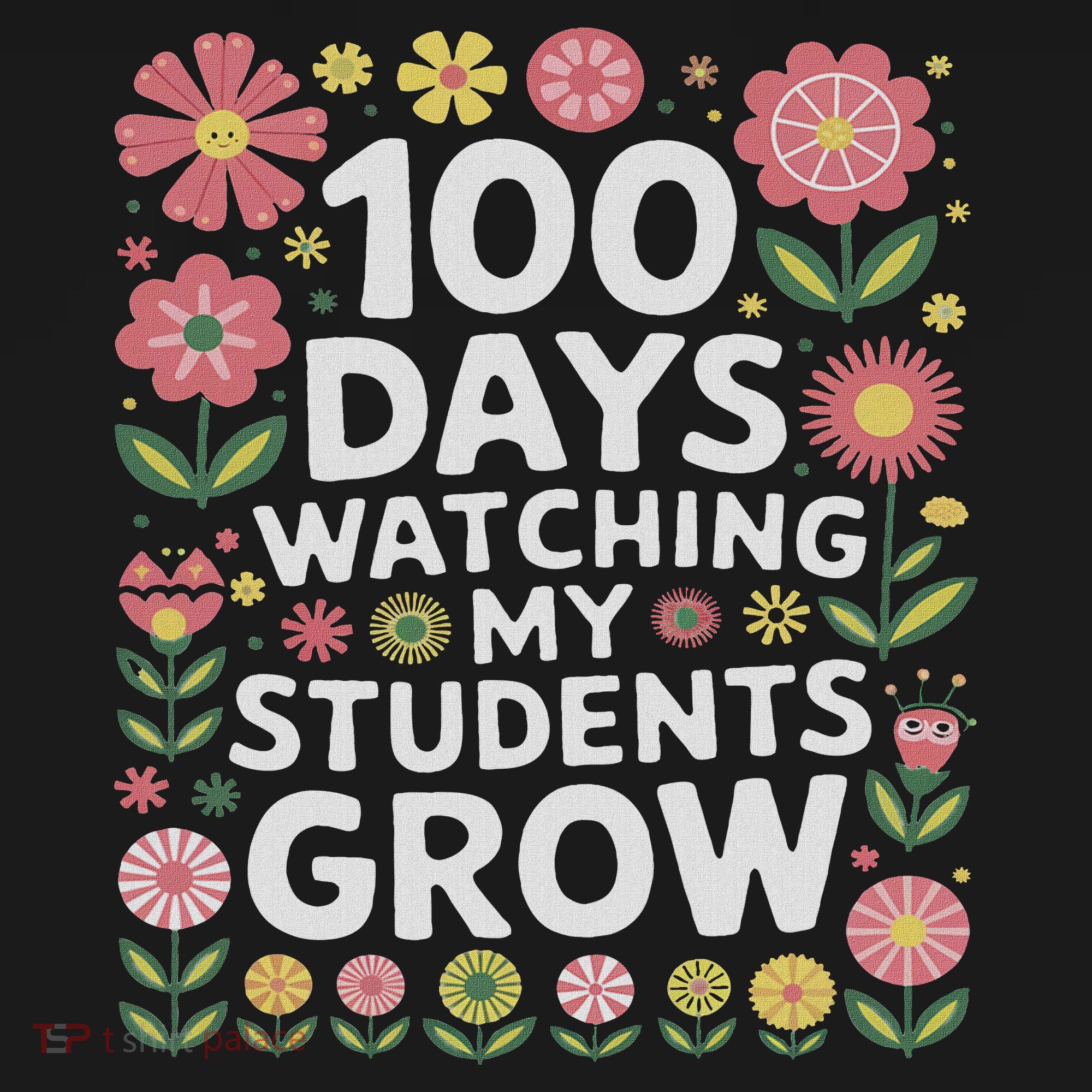 Retro Flowers For 100 Days Of School Teacher Appreciation  Sweatshirt
