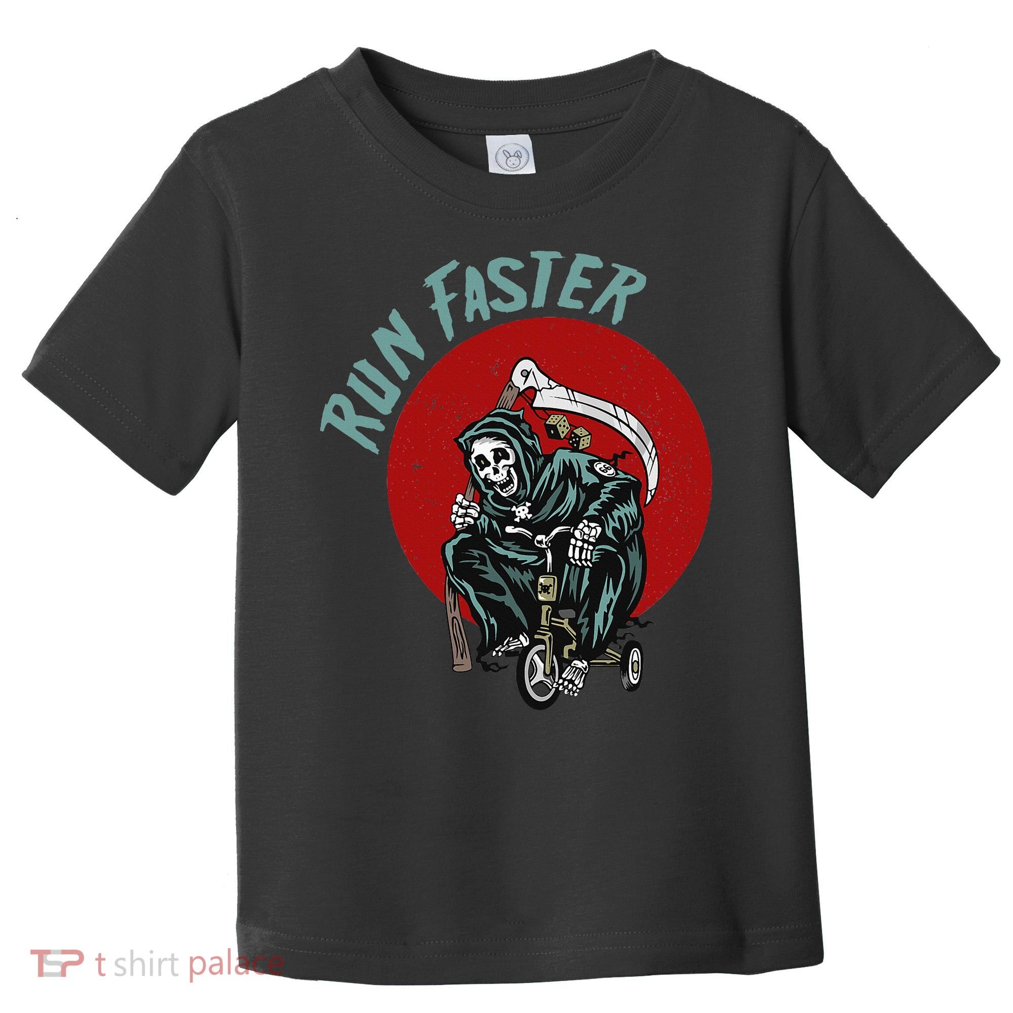 Run Faster Grim Reaper Last Responder Funny Dark Humor Gift Toddler T-Shirt