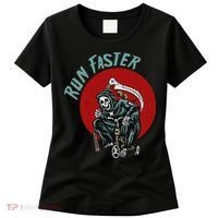 Run Faster Grim Reaper Last Responder Funny Dark Humor Gift Women's T-Shirt thumb 0