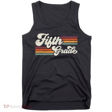Retro Fifth Grade Teacher Back To School Tank Top