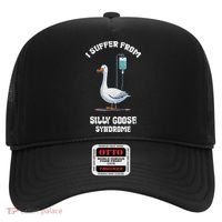 Retro Funny Goose Meme I Suffer From Silly Goose Syndrome Hat thumb 0
