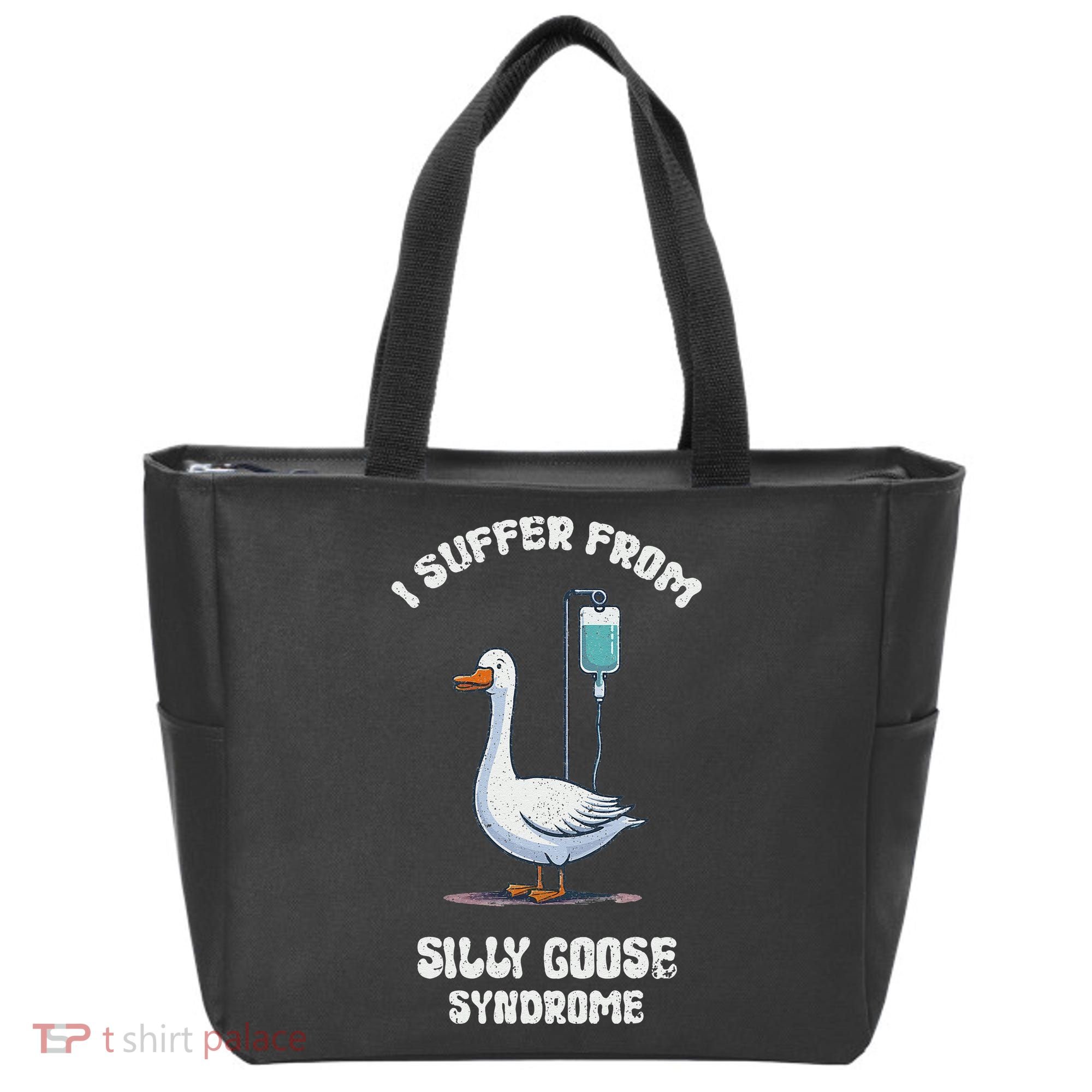 Retro Funny Goose Meme I Suffer From Silly Goose Syndrome Tote Bag