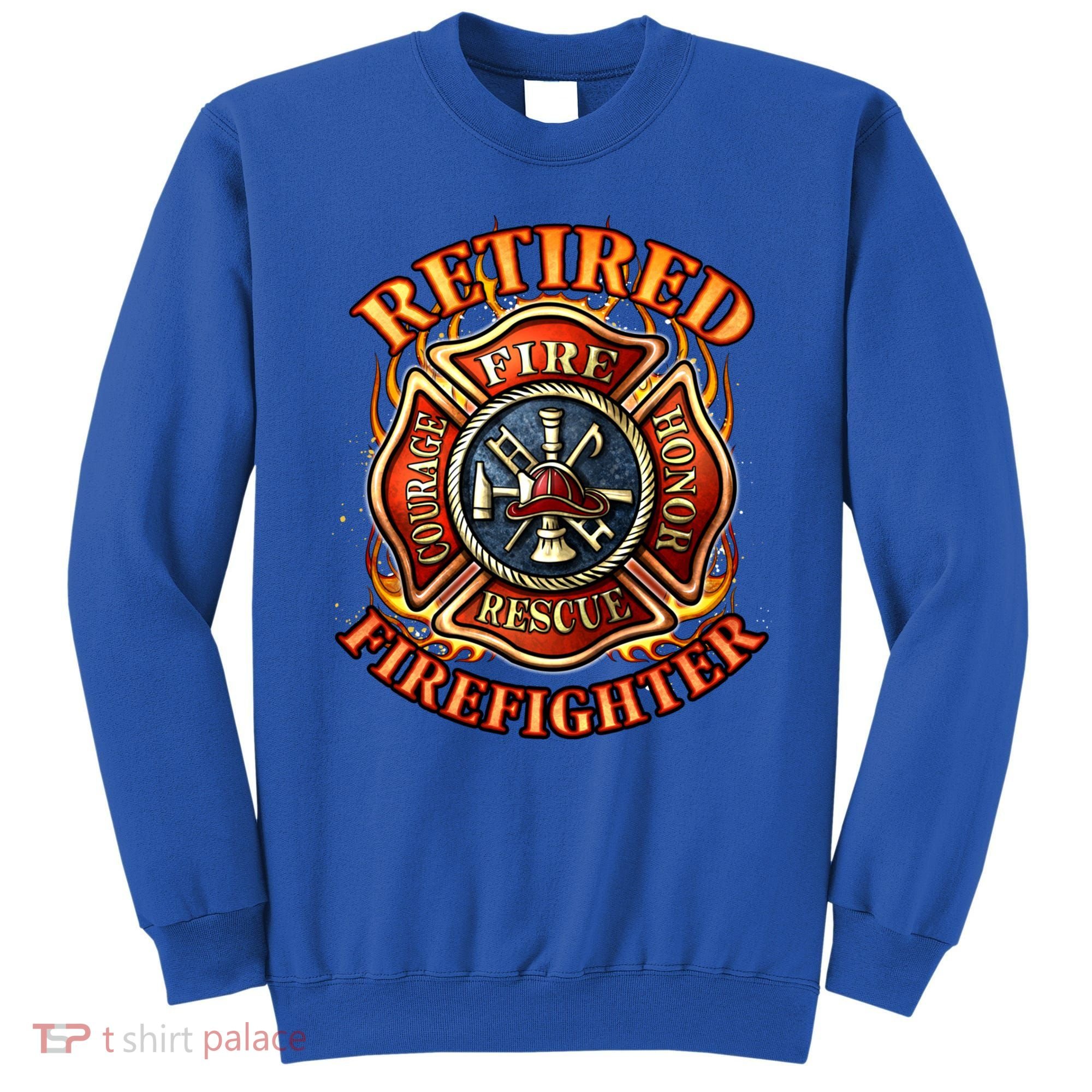 Retired Firefighter Gift Fire Retiret Party Gift Sweatshirt