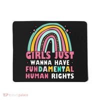 Rainbow Feminist Girls Just Want To Have Fundamental Rights Mousepad thumb 0