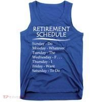 Retired Funny Gift Cool Gift Funny Retiring Retiret Schedule Gift Tank Top thumb 0