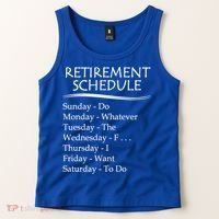 Retired Funny Gift Cool Gift Funny Retiring Retiret Schedule Gift Tank Top thumb 2