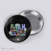 Retro Flower Harm Reduction Healthcare Overdose Awareness Button thumb 0