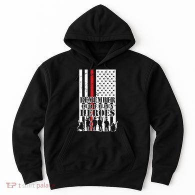 Remember Our Fallen Heroes Hoodie