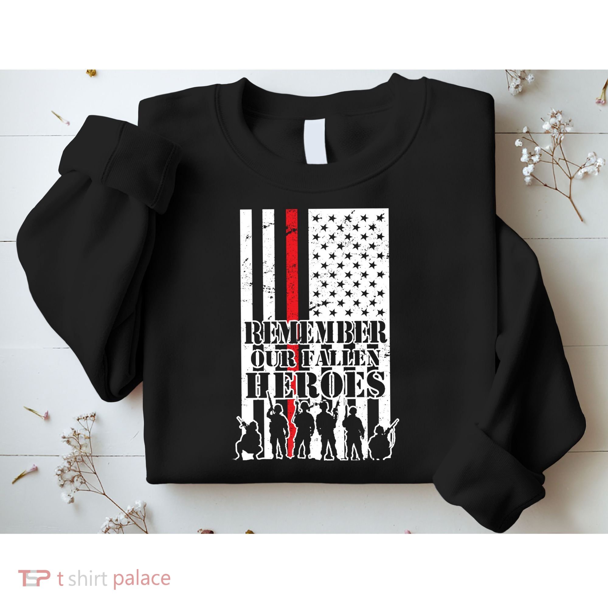 Remember Our Fallen Heroes Sweatshirt